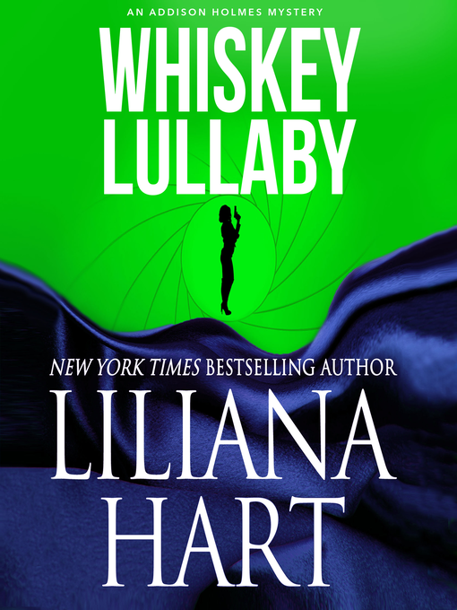Title details for Whiskey Lullaby by Liliana Hart - Available